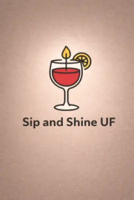 sip and shine UF
