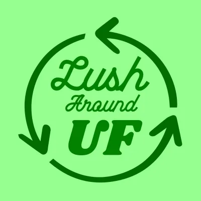 LushAroundUF UF